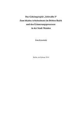 Das Geheimprojekt „Schwalbe I“ Zum Lokalen Arbeitseinsatz Im Dritten Reich Und Den Erinnerungsprozessen in Der Stadt Menden