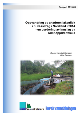 Oppvandring Av Anadrom Laksefisk I Ni Vassdrag I Nordland I 2014