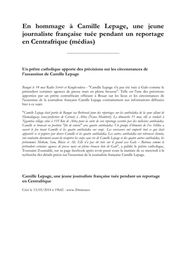 En Hommage À Camille Lepage, Une Jeune Journaliste Française Tuée Pendant Un Reportage En Centrafrique (Médias)