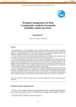 Transport Megaprojects in Italy. a Comparative Analysis of Economic Feasibility Studies Into Eias