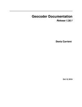Geocoder Documentation Release 1.38.1