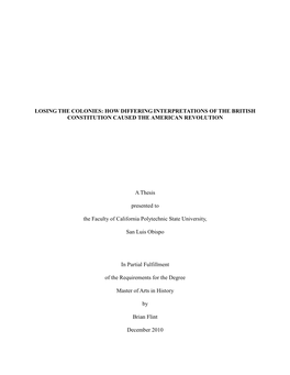 Losing the Colonies: How Differing Interpretations of the British Constitution Caused the American Revolution