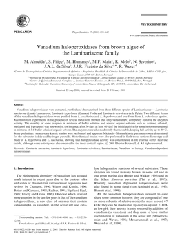 Vanadium Haloperoxidases from Brown Algae of the Laminariaceae Family