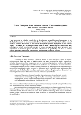 Ernest Thompson Seton and the Canadian Wilderness Imaginary: the Realistic Illusion of Nature Andrea Dancer University of British Columbia