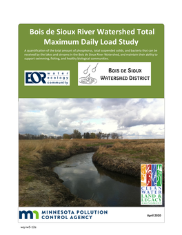 Bois De Sioux River Watershed Total Maximum Daily Load Study