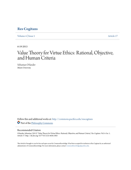 Value Theory for Virtue Ethics: Rational, Objective, and Human Criteria Sebastian Orlander Miami University