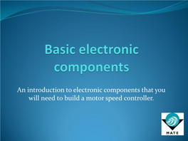 Basic Electronic Components