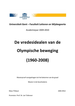 De Vredesidealen Van De Olympische Beweging (1960-2008)