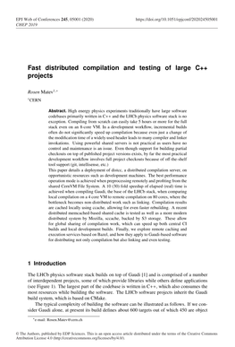 Fast Distributed Compilation and Testing of Large C++ Projects