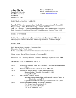 Adam Martin Phone: 806 834 1650 Texas Tech University Email: Adam.Martin@Ttu.Edu Free Market Institute Website: Adamgmartin.Com Box 45059 Lubbock, TX 79414