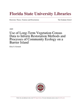 Use of Long-Term Vegetation Census Data to Inform Restoration Methods Nnd Processes of Community Ecology on a Barrier Island