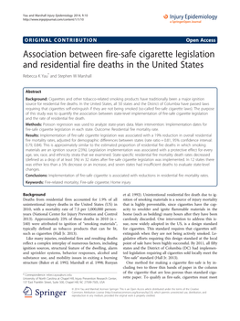Association Between Fire-Safe Cigarette Legislation and Residential Fire Deaths in the United States Rebecca K Yau* and Stephen W Marshall
