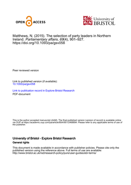 Matthews, N. (2015). the Selection of Party Leaders in Northern Ireland
