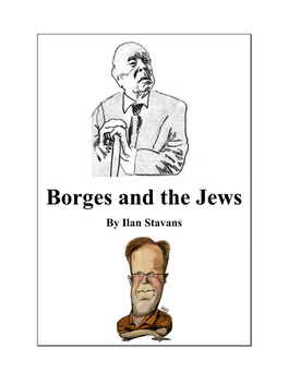 Borges and the Jews by Ilan Stavans