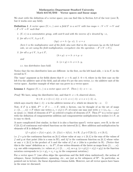 Vector Spaces and Linear Maps We Start with the Definition of a Vect