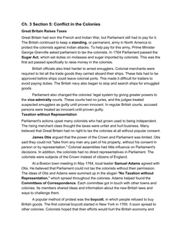 Ch. 3 Section 5: Conflict in the Colonies Great Britain Raises Taxes Great Britain Had Won the French and Indian War, but Parliament Still Had to Pay for It