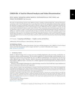 A Tool for Shared Analysis and Video Dissemination 18 ZEYU WANG, WEIQI SHI, KIRAZ AKOGLU, ELENI KOTOULA, YING YANG, and HOLLY RUSHMEIER, Yale University