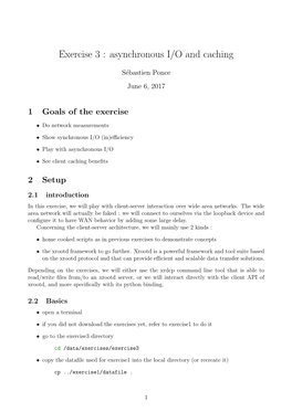 Exercise 3 : Asynchronous I/O and Caching