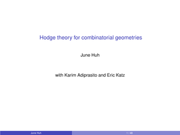 Hodge Theory for Combinatorial Geometries