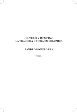 Género Y Destino La Tragedia Griega En Colombia