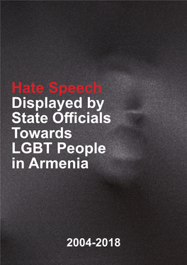 Hate Speech Displayed by State Officials Towards LGBT People in Armenia