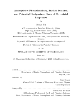 Atmospheric Photochemistry, Surface Features, and Potential Biosignature Gases of Terrestrial Exoplanets by Renyu Hu M.S