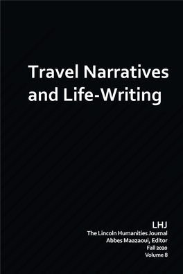 Travel Narratives and Life-Writing Travel Narratives and Life-Writing