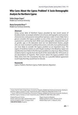 A Socio-Demographic Analysis for Northern Cyprus Selim Jürgen Ergun* Middle East Technical University Maria Fernanda Rivas** Middle East Technical University