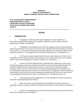 Application of Merion Kennett Square Developer, Llc for a Conditional Use for an Apartment Use in the Bp –Business Park Zoning District ______