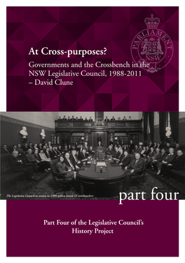 At Cross-Purposes? Governments and the Crossbench in the NSW Legislative Council, 1988-2011 – David Clune