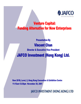 JAFCO Investment (Hong Kong) Ltd