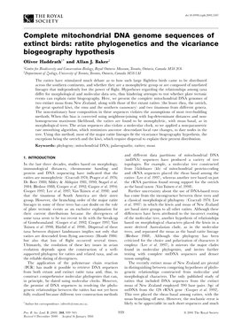 Complete Mitochondrial DNA Genome Sequences of Extinct Birds: Ratite Phylogenetics and the Vicariance Biogeography Hypothesis Oliver Haddrath1* and Allan J