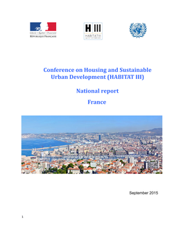 Conference on Housing and Sustainable Urban Development (HABITAT III) National Report France