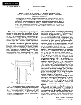 Precise Test of Quantum Jump Theory