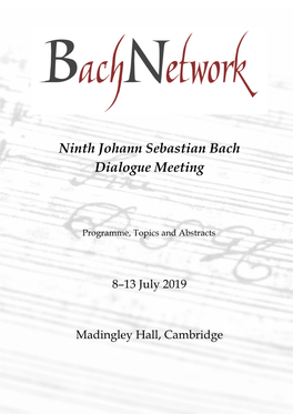 Ninth Johann Sebastian Bach Dialogue Meeting