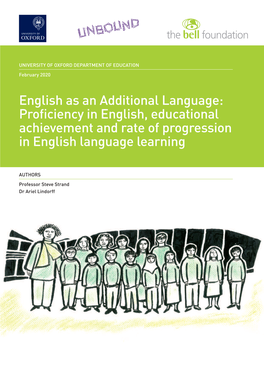 English As an Additional Language: Proficiency in English, Educational Achievement and Rate of Progression in English Language Learning