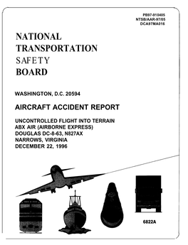 Uncontrolled Flight Into Terrain, ABX Air (Airborne Express) Douglas DC-8-63, N827AX, Narrows, Virginia, December 22, 1996