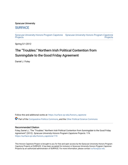 Northern Irish Political Contention from Sunningdale to the Good Friday Agreement