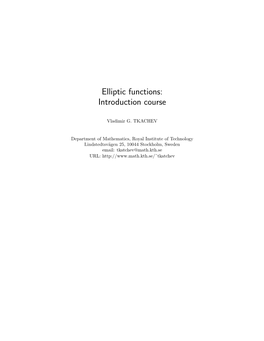 Elliptic Functions: Introduction Course