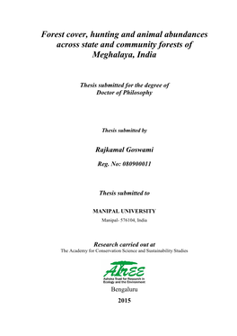 Forest Cover, Hunting and Animal Abundances Across State and Community Forests of Meghalaya, India