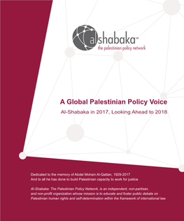 A Global Palestinian Policy Voice Al-Shabaka in 2017, Looking Ahead to 2018