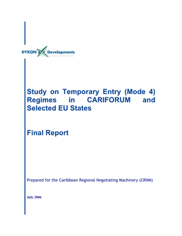 Study on Temporary Entry (Mode 4) Regimes in CARIFORUM and Selected EU States Final Report