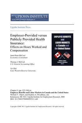 Employer-Provided Versus Publicly Provided Health Insurance: Effects on Hours Worked and Compensation