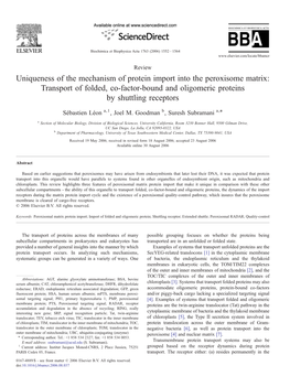 Uniqueness of the Mechanism of Protein Import Into the Peroxisome Matrix: Transport of Folded, Co-Factor-Bound and Oligomeric Pr