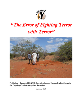 “The Error of Fighting Terror with Terror”