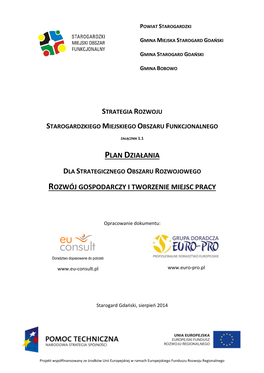 Strategia Rozwoju Starogardzkiego Miejskiego Obszaru Funkcjonalnego Plan Działania Dla Strategicznego Obszaru „Rozwój Gospodarczy I Tworzenie Miejsc Pracy”