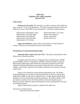 1. MINUTES Legislative Post Audit Committee March 8, 2017 Call to Order Welcome by the Chair. the Meeting Was Called to Order By