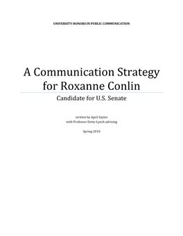 A Communication Strategy for Roxanne Conlin Candidate for U.S