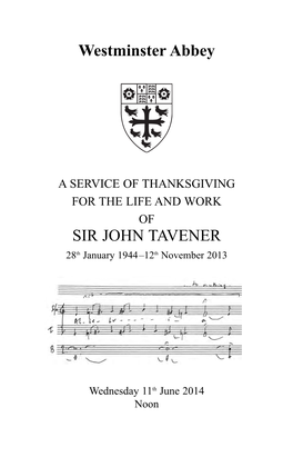 SIR JOHN TAVENER Westminster Abbey