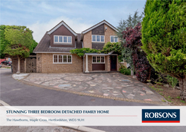 Stunning Three Bedroom Detached Family Home